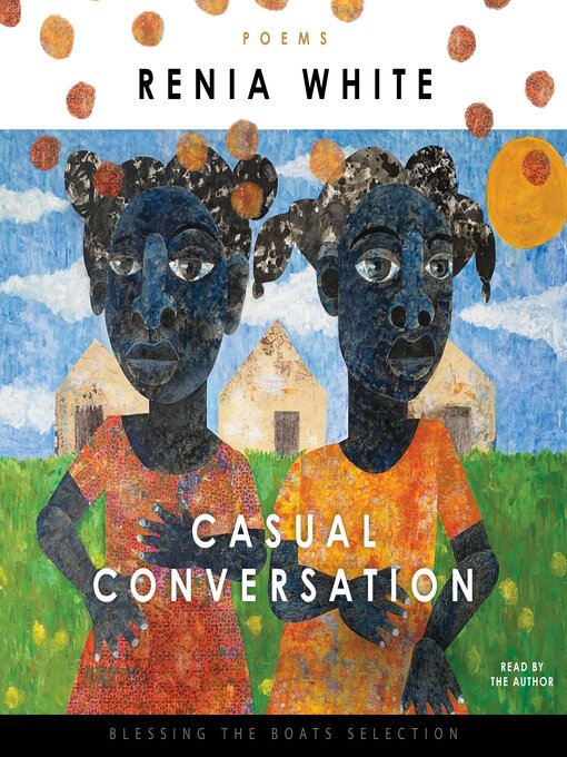 Title details for Casual Conversation by Renia White - Available